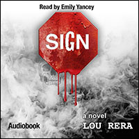 Image of SIGN audiobook by Lou Rera