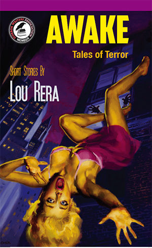 AWAKE: Tales of Terror by Lou Rera book cover image