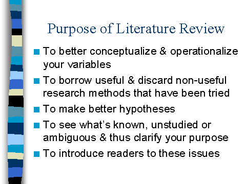 explain the purpose of literature review